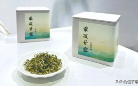 茶叶企业排名前十(茶叶品位排名一览表)